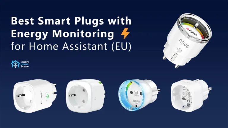 Best Smart Plugs for Home Assistant (EU) | SmartHomeScene